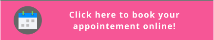 Click here to book your appointement online!